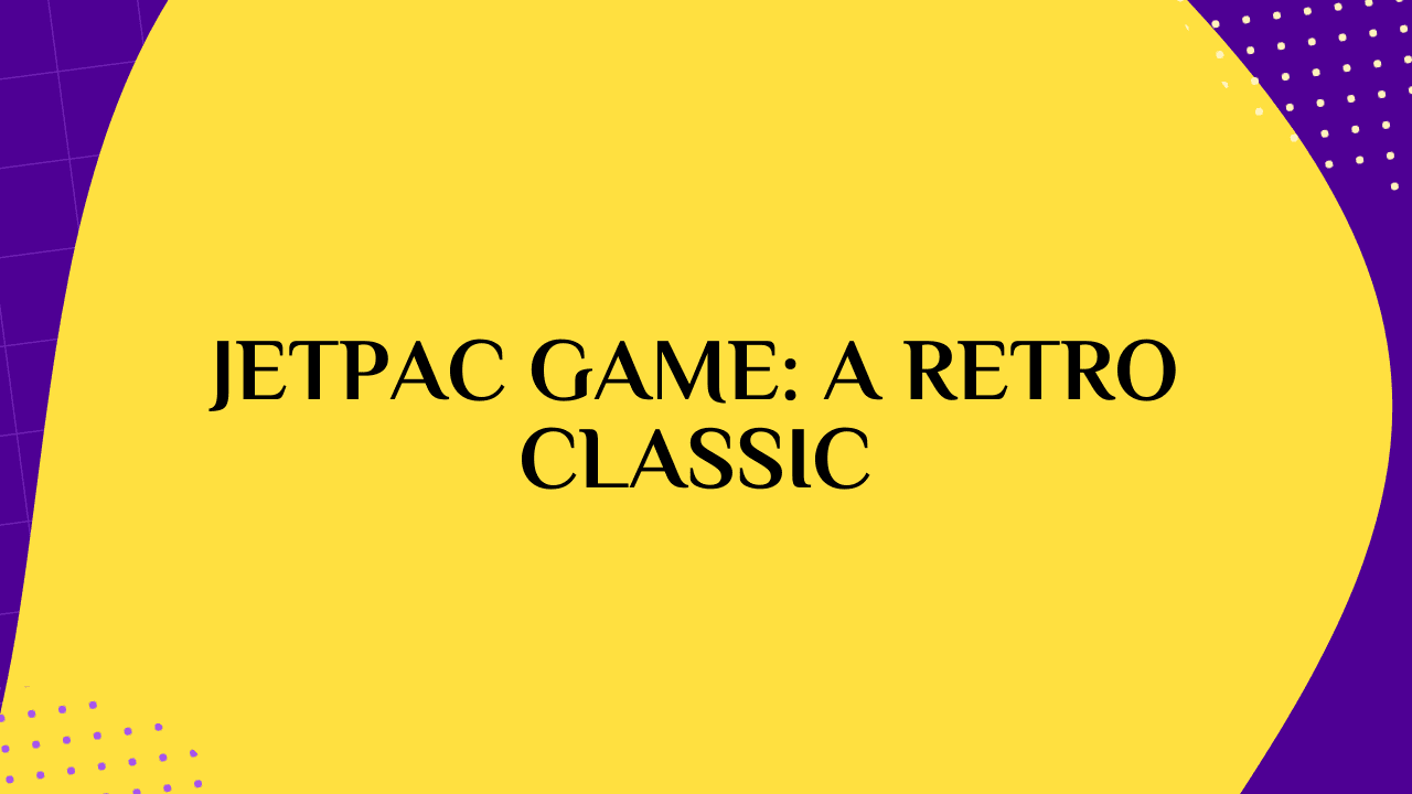 Jetpac Game: A Retro Classic