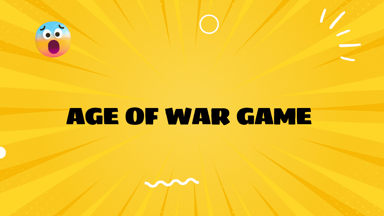 Age of War Game